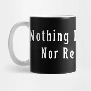 Nothing Matches You Nor Replace You Positive Romantic Valentine's Day Boy Girl Motivated Inspiration Emotional Dramatic Beautiful Girl & Boy High For Man's & Woman's Mug